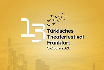 13. T�rkisches Theaterfestival